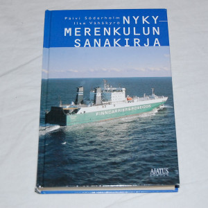 Päivi Söderholm - Ilse Vähäkyrö Nykymerenkulun sanakirja